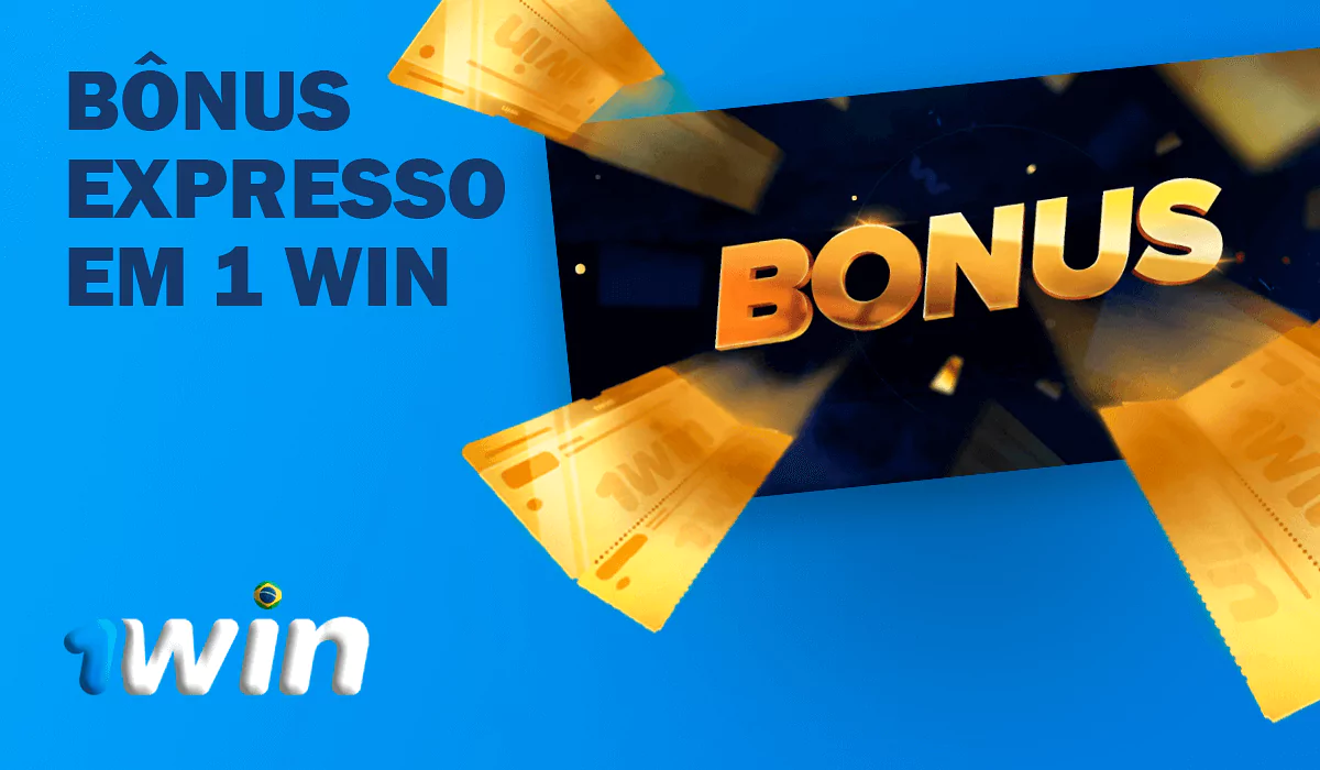 Sobre o bônus de apostas 1Win Expresso